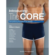 Introducing the Core Demystifying the Body of an Athlete Hardcover Boo