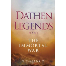 Dathen Legends Book 1 The Immortal War by N. J. Franco Paperback Book