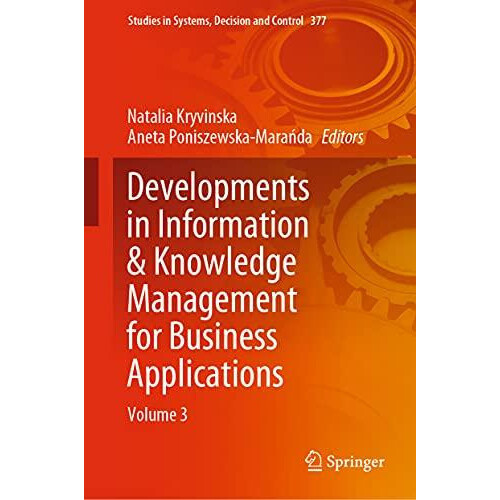 Developments in Information Knowledge Management for Business Applicat