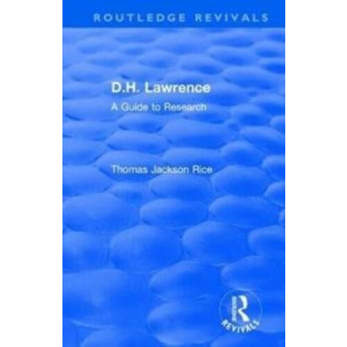 D.H. Lawrence by Thomas Jackson Rice Hardcover Book