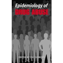 Epidemiology of Drug Abuse Hardcover Book
