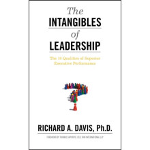 The Intangibles of Leadership by Richard A. Davis Hardcover Book