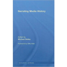 Narrating Media History Hardcover Book