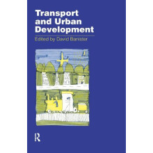 Transport and Urban Development by David Banister Paperback Book