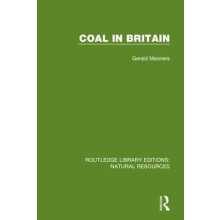 Coal in Britain by Gerald Manners Hardcover Book