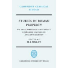 Studies in Roman Property By the Cambridge University Research Seminar