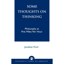 Some Thoughts on Thinking Philosophy at Five Miles Per Hour by Jonatha