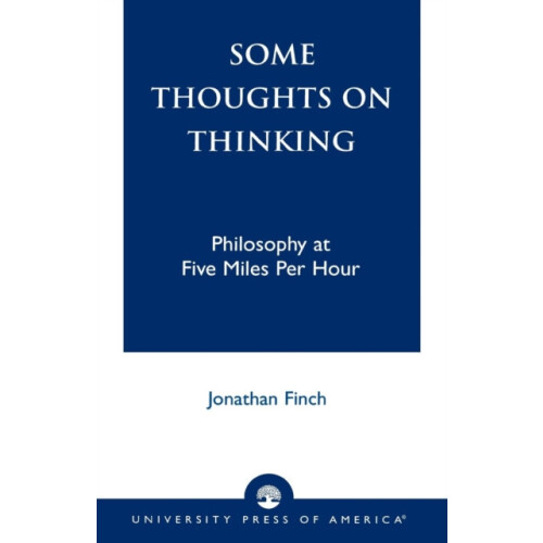 Some Thoughts on Thinking Philosophy at Five Miles Per Hour by Jonatha