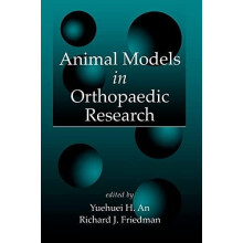 Animal Models in Orthopaedic Research Hardcover Book