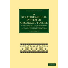 A Stratigraphical System of Organized Fossils With Reference to the Sp