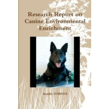 Research Report on Canine Environmental Enrichment by Sandra FORNES Pa