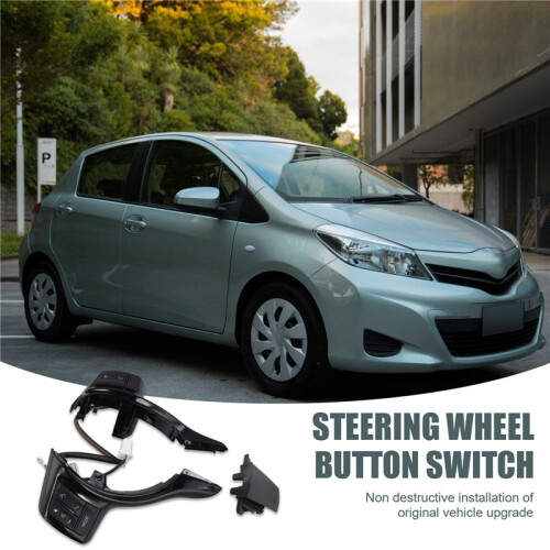 Car Multi-Function Steering Wheel Cruise Control Buttons  for  Vitz Yaris Verso-S 2012-2017 2