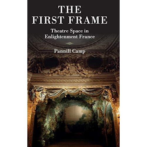 The First Frame by Pannill Camp Hardcover Book