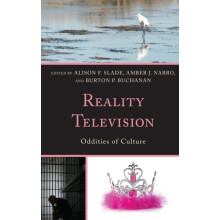 Reality Television Oddities of Culture Paperback Book