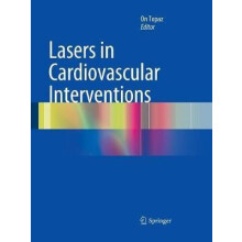 Lasers in Cardiovascular Interventions Paperback Book