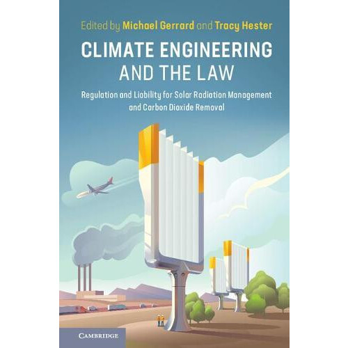 Climate Engineering and the Law Paperback Book