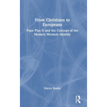 From Christians to Europeans Pope Pius II and the Concept of the Moder