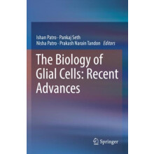 The Biology of Glial Cells Recent Advances Paperback Book