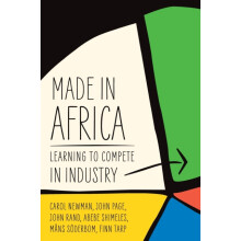 Made in Africa Learning to Compete in Industry by Carol Newman Paperba