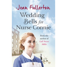 Wedding Bells for Nurse Connie by Jean Fullerton Paperback Book