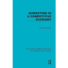 Marketing in a Competitive Economy by Leslie W. Rodger Hardcover Book