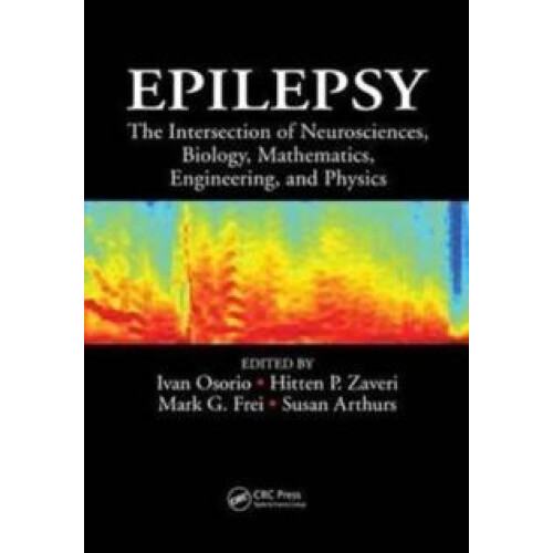 Epilepsy The Intersection of Neurosciences Biology Mathematics Enginee