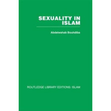 Sexuality in Islam by Abdelwahab Bouhdiba Hardcover Book