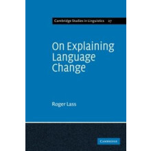 On Explaining Language Change by Lass Paperback Book