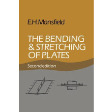 The Bending and Stretching of Plates by Eric Harold Mansfield Paperbac
