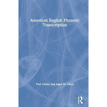 American English Phonetic Transcription by Paul Carley Hardcover Book