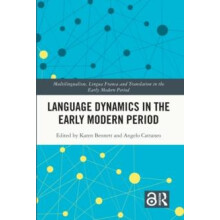 Language Dynamics in the Early Modern Period Paperback Book