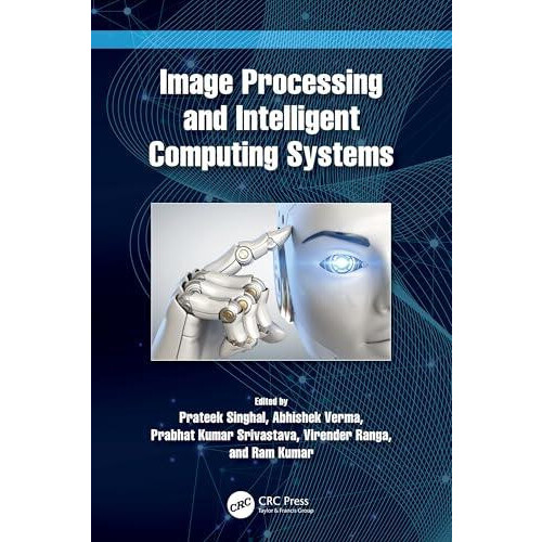 Image Processing and Intelligent Computing Systems Paperback Book