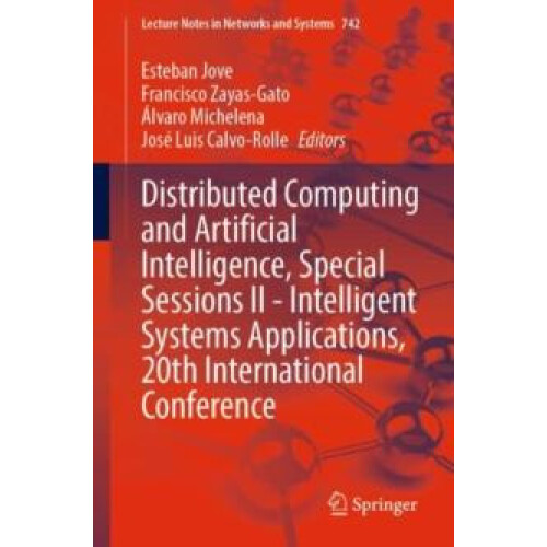 Distributed Computing and Artificial Intelligence Special Sessions II