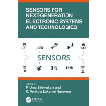 Sensors for NextGeneration Electronic Systems and Technologies Hardcov