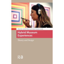Hybrid Museum Experiences Paperback Book