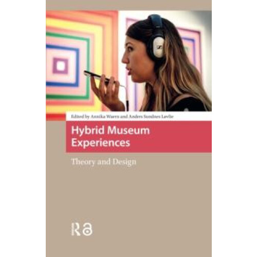 Hybrid Museum Experiences Paperback Book