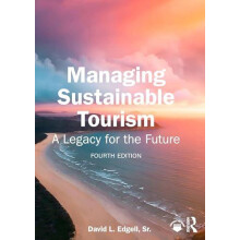 Managing Sustainable Tourism by Edgell Sr David L. East Carolina Unive