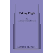Taking Flight by Adriana Sevahn Nichols Paperback Book