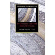 The Cambridge Companion to the TwentiethCentury English Novel Hardcove