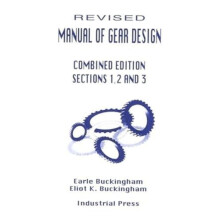 Manual of Gear Design Revised Combined Edition Volumes 1 2 and 3 by Ho