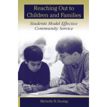 Reaching Out to Children and Families Students Model Effective Communi