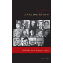 ltimos ecos del exilio Estudios de poesa hispanomexicana Hardcover Boo