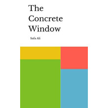 The Concrete Window by Safa Ali Paperback Book