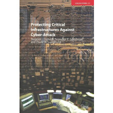 Protecting Critical Infrastructures Against CyberAttack by Stephen Luk