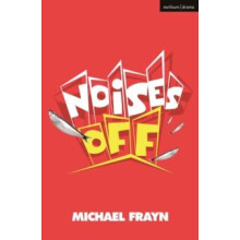 Noises Off by Michael Frayn Paperback Book