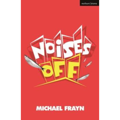 Noises Off by Michael Frayn Paperback Book