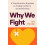 Why We Fight by Kim Polinder Paperback Book 1