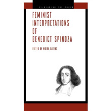 Feminist Interpretations of Benedict Spinoza Paperback Book