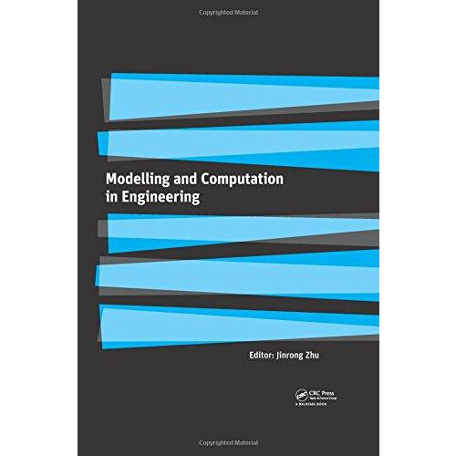 Modelling and Computation in Engineering Hardcover Book