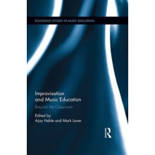 Improvisation and Music Education Beyond the Classroom Hardcover Book